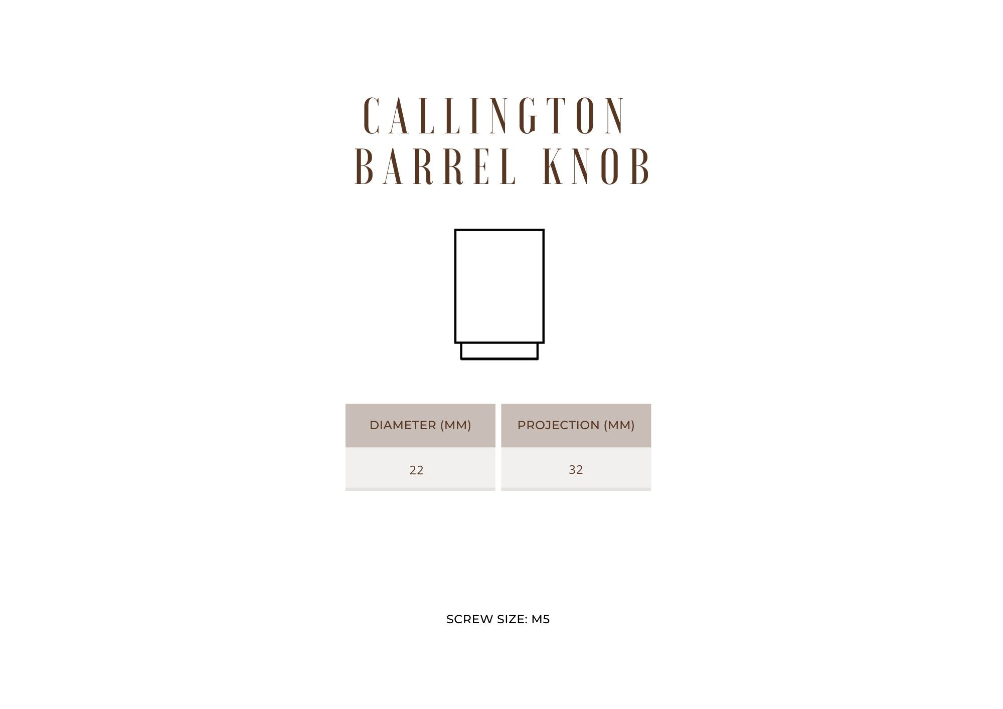 Callington Barrel Knob
